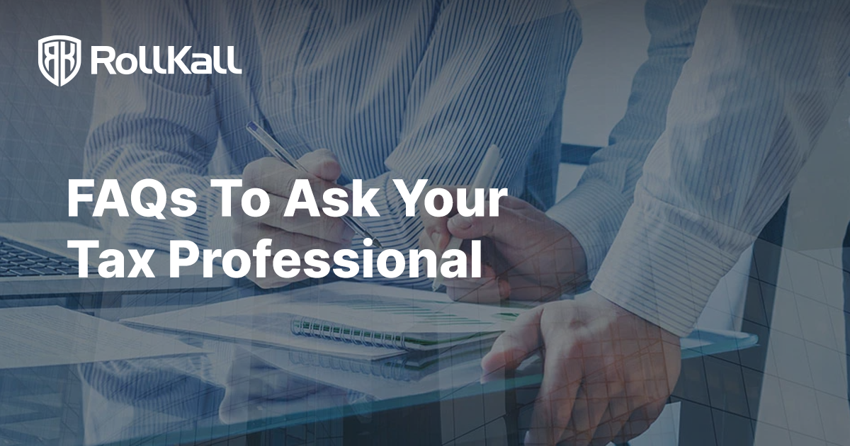 FAQs to Ask Your Tax Professional