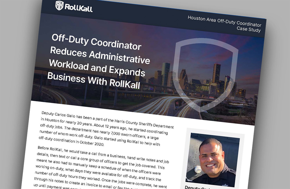 Case Study: Off-Duty Coordinator Reduces Administrative Workload and Expands Business With RollKall