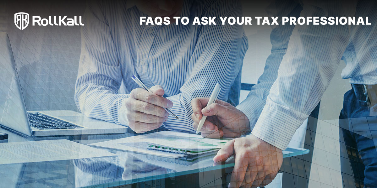 FAQs to Ask Your Tax Professional
